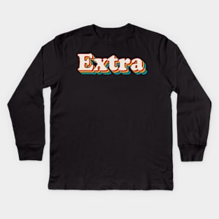 Extra Kids Long Sleeve T-Shirt